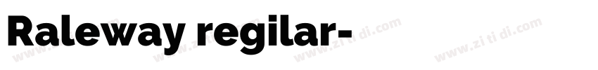 Raleway regilar字体转换